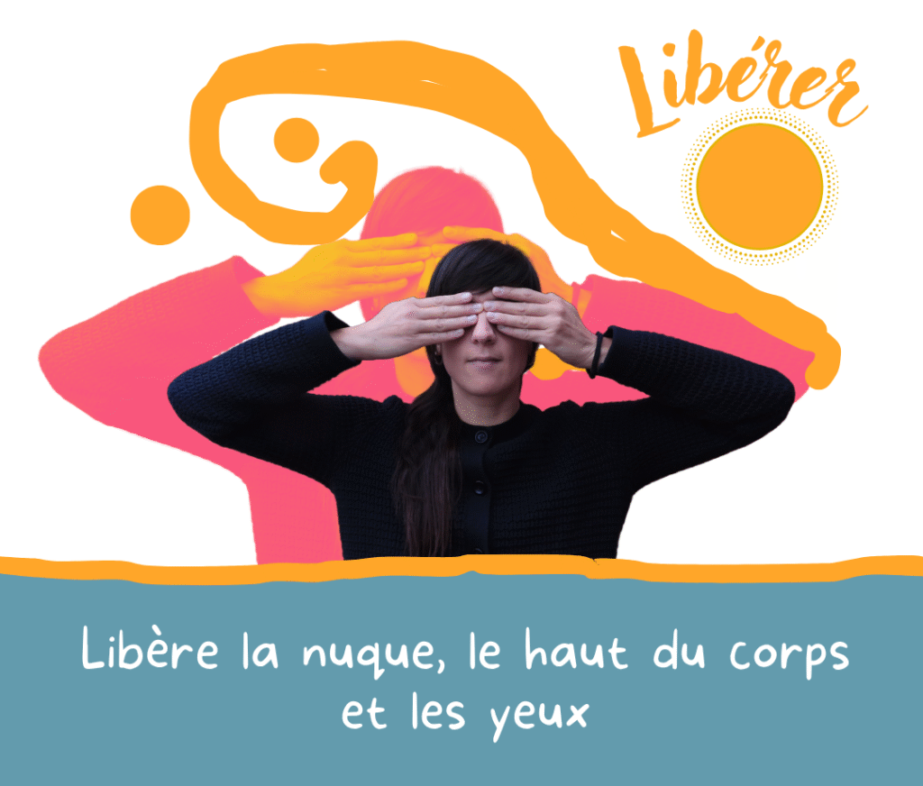 Libérer la nuque et yeux